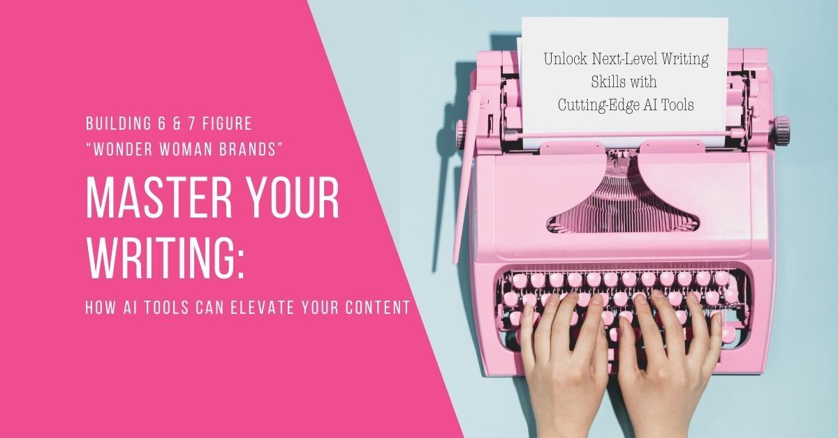 Master Your Writing How AI Tools Can Elevate Your Content