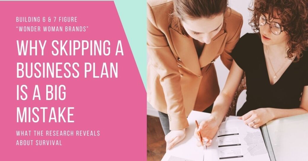 Why Skipping a Business Plan Is a Big Mistake