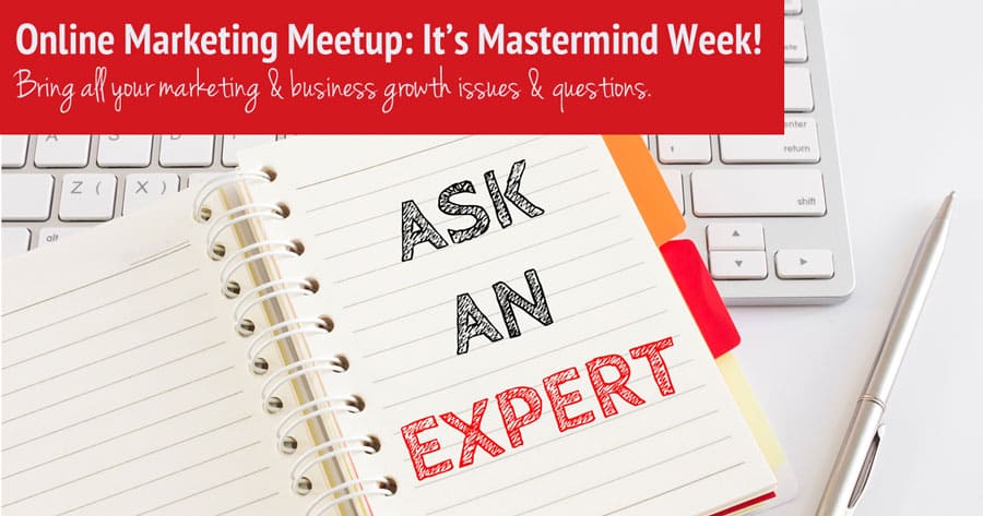 Online Marketing Mastermind Week Online Meetup and Business Networking Group