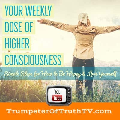 Your Weekly Dose of Higher Consciousness Videocast on YouTube