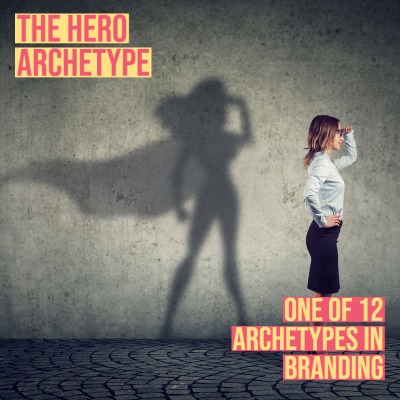 The Hero Archetype in Branding
