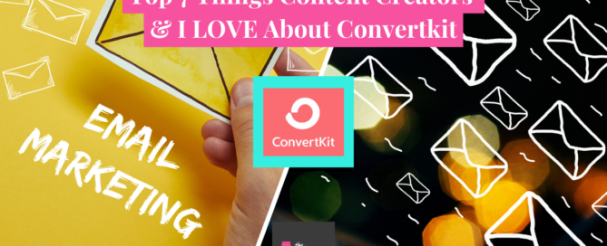 Top 7 Things Content Creators & I LOVE About Convertkit Reviews