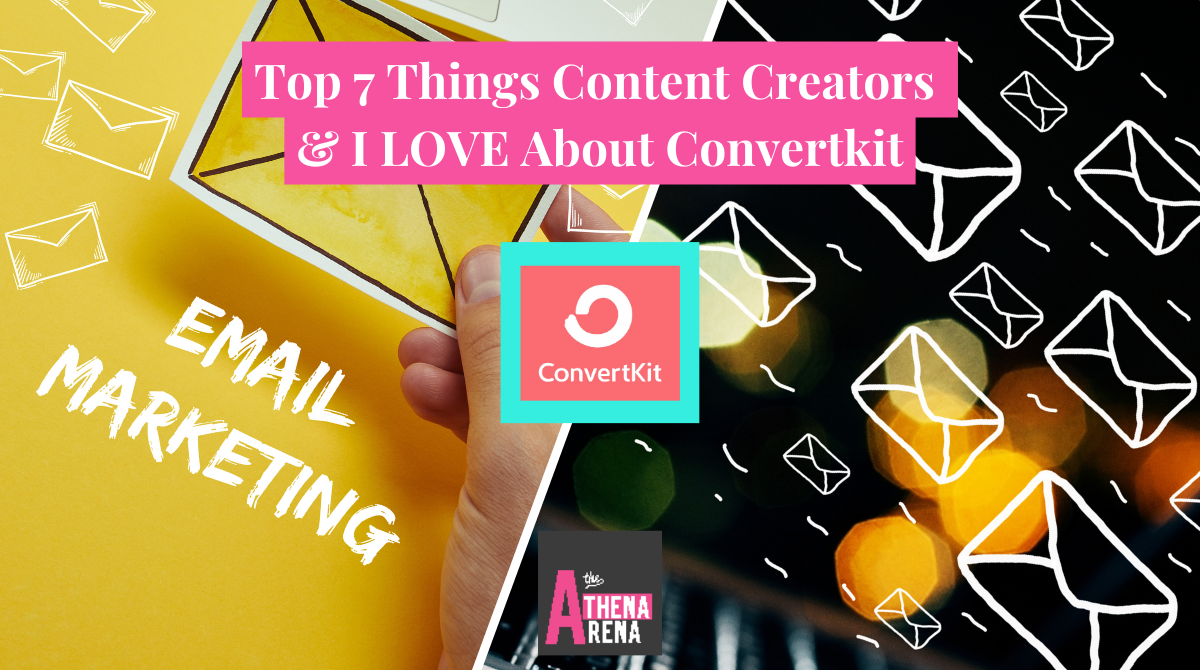 Top 7 Things Content Creators & I LOVE About Convertkit Reviews