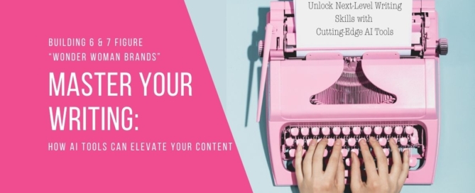 Master Your Writing How AI Tools Can Elevate Your Content